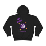 Hooded Sweatshirt "Do it for the Pizza"